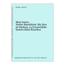 Bunter herbst bastelblock gebraucht kaufen Bunter herbst bastelblock gebraucht kaufen  Ohlsbach