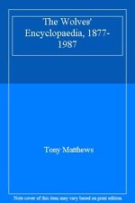 Wolves encyclopaedia 1877 for sale  UK