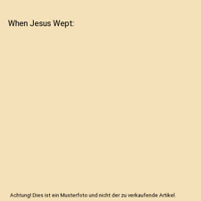 When jesus wept gebraucht kaufen  Trebbin