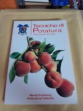Tecniche potatura delle usato  Cremona