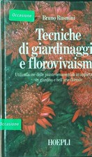 Tecniche giardinaggio floroviv usato  Italia