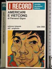Americani vietcong. fernand usato  Ariccia