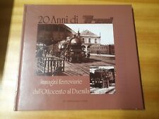 Libro ferrovia anni usato  Castelfidardo