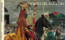 Giostra del saracino. usato  Italia