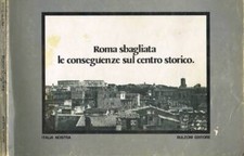 Roma sbagliata conseguenze usato  Italia
