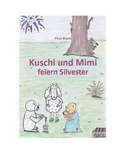 Kuschi mimi feiern gebraucht kaufen  Trebbin