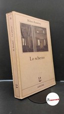 Kundera milan. scherzo. usato  Italia