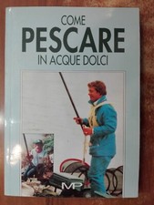 Libro come pescare usato  Cento