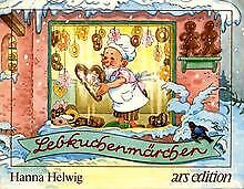 Lebkuchenmärchen helwig hanna gebraucht kaufen  Berlin