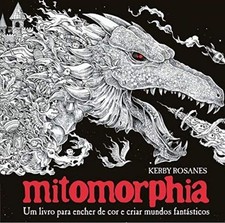 Mitomorphia Um livro para encher de cor e criar mundos fantástic comprar usado  Enviando para Brazil