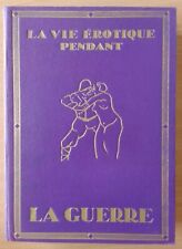 Vie érotique guerre d'occasion  Nancy-
