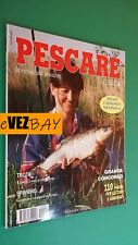 Pescare 1994 rivista usato Pescare 1994 rivista usato  Novellara