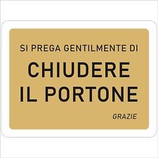 Cartello segnaletico chiudere usato  Acate