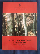 Caccia selezione capriolo usato  Firenze
