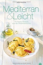 Mittelmeerküche mediterran le gebraucht kaufen  Berlin