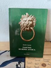 Rodolfo lanciani fascino usato  Roma