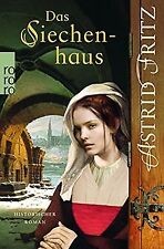 Siechenhaus fritz astrid gebraucht kaufen  Berlin