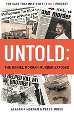 Untold: The Daniel Morgan Murder Exposed by Morgan, Alastair Book The Cheap Fast, używany na sprzedaż Untold: The Daniel Morgan Murder Exposed by Morgan, Alastair Book The Cheap Fast, używany na sprzedaż  Wysyłka do Poland