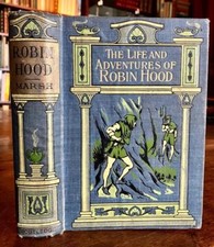 1890 LIFE & ADVENTURES OF ROBIN HOOD By John Marsh SCARCE ILLUSTRATED EDITION, usado comprar usado  Enviando para Brazil
