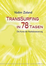 Transsurfing 78 tagen gebraucht kaufen  Berlin