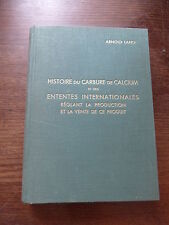 Histoire carbure calcium d'occasion  Montargis