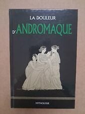 Livre douleur andromaque d'occasion  Tergnier