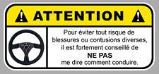 Danger attention conduire d'occasion  Le Val