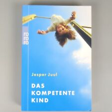Kompetente kind buch gebraucht kaufen  Karlsruhe