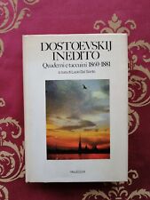 Dostoevskij inedito. quaderni usato  Sarezzo