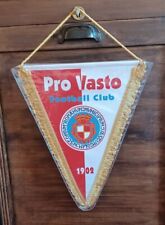Gagliardetto pro vasto usato  Firenze