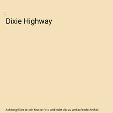 Dixie highway gebraucht kaufen  Trebbin