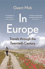 In Europe: Travels Through the Twentieth..., Mak, Geert na sprzedaż  Wysyłka do Poland