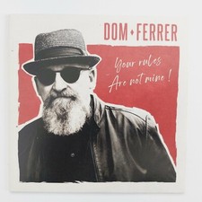 DOM FERRER : YOUR RULES ARE NOT MINE !  ♦ NEW  CD ALBUM NOUVEAUTÉ ♦ na sprzedaż  Wysyłka do Poland