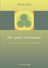 Ihr seid lichtwesen gebraucht kaufen  Berlin