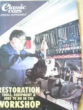 CLASSIC CARS MAGAZINE SUPPLEMENT RESTORATION TOOLS EQUIPMENT JOBS IN WORKSHOP segunda mano  Embacar hacia Mexico