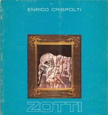 Zotti crispolti enrico usato  Valenzano