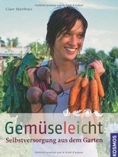 Gemüseleicht selbstversorgung gebraucht kaufen  Berlin