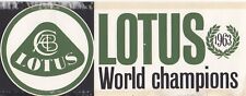 ADESIVO ORIGINAL PARA JANELA INTERNA EQUIPE LOTUS F1 WORLD CHAMPIONS 1963 JIM CLARK GP comprar usado  Enviando para Brazil