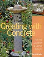 Creating with Concrete: Yard Art, Sculpture and Garden Projects - VERY GOOD segunda mano  Embacar hacia Mexico