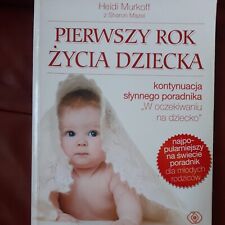 Pierwszy rok zycia dziecka,Sharon Mazel, Heidi E. Murkoff- 97883 na sprzedaż  Wysyłka do Poland