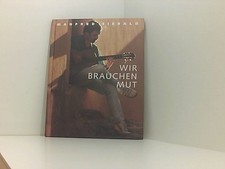 Wir brauchen mut gebraucht kaufen  Berlin