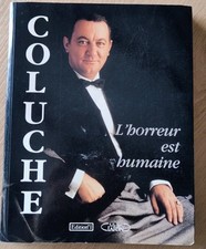 Coluche horreur humaine d'occasion  Bois-le-Roi