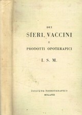 Dei sieri vaccini usato Dei sieri vaccini usato  Italia