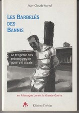 Barbelés bannis prisonniers d'occasion  Metz-