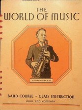 1937 THE WORLD OF MUSIC BAND COURSE SAX alto em Eb POR WILLIAM REVELLI -E14-J, usado comprar usado  Enviando para Brazil