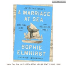 Sophie Elmhirst, A Marriage at Sea: A True Story of Love, Obsess 2025 comprar usado  Enviando para Brazil