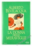 Donna delle meraviglie. usato  Vejano
