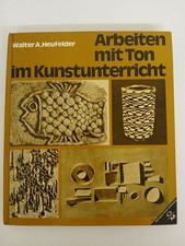 Arbeiten ton kunstunterricht gebraucht kaufen  Buttenwiesen