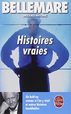 Histoires vraies. vol. d'occasion  Corbeil-Essonnes
