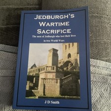 Jedburgh wartime sacrifice for sale  PRESTON